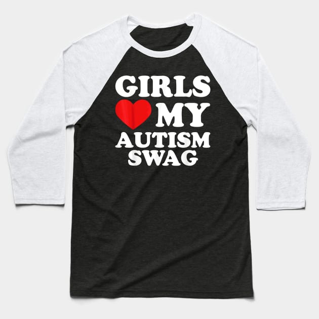 Girls Love My Autism Swag Funny Autistic Boy Gifts Awareness Baseball T-Shirt by Durhamw Mcraibx